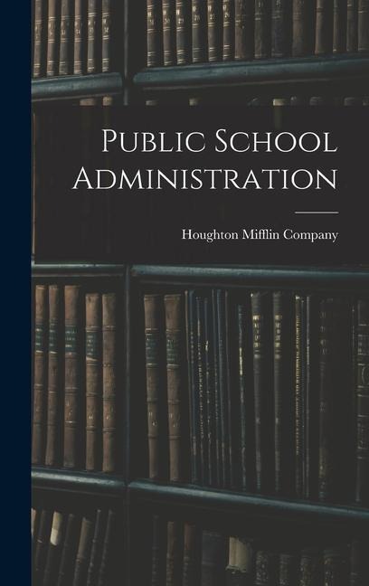 Public School Administration
