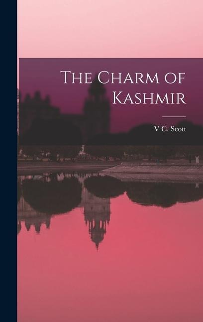 The Charm of Kashmir