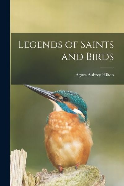 Legends of Saints and Birds