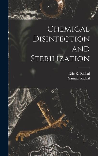 Chemical Disinfection and Sterilization