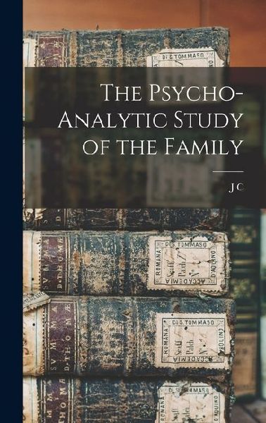 The Psycho-analytic Study of the Family