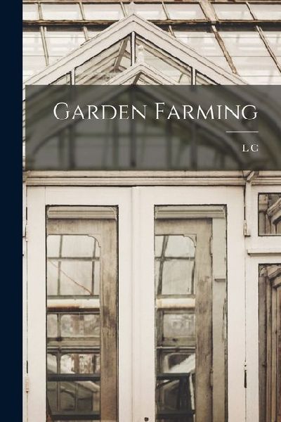 Garden Farming