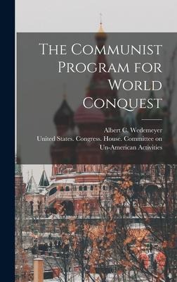 The Communist Program for World Conquest