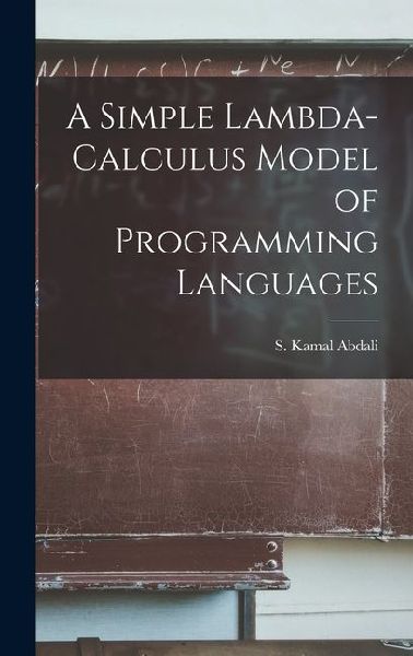 A Simple Lambda-calculus Model of Programming Languages