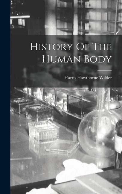 History Of The Human Body