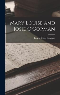Mary Louise and Josie OGorman