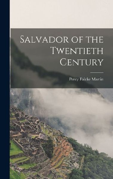 Salvador of the Twentieth Century