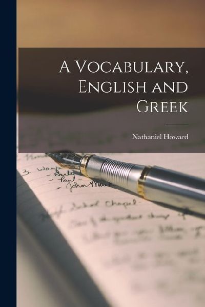 A Vocabulary, English and Greek