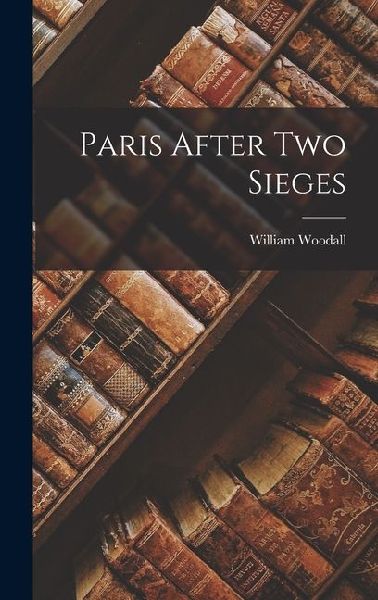 Paris After Two Sieges