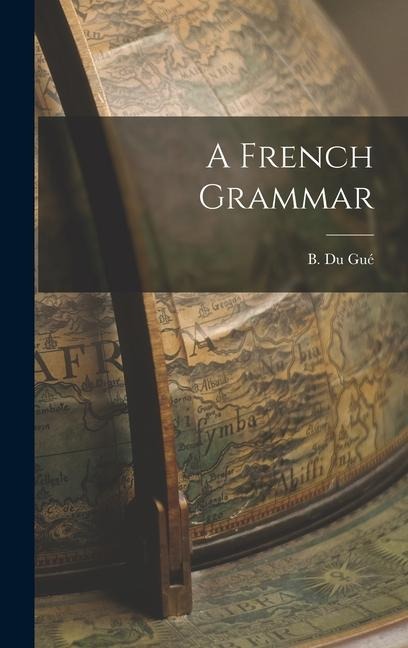 A French Grammar