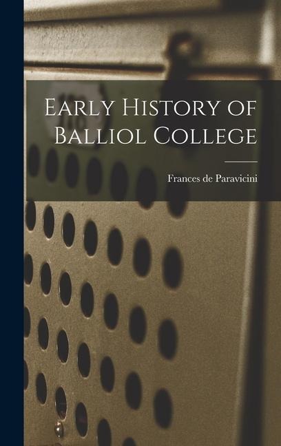 Early History of Balliol College