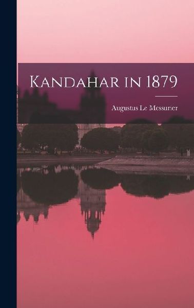 Kandahar in 1879