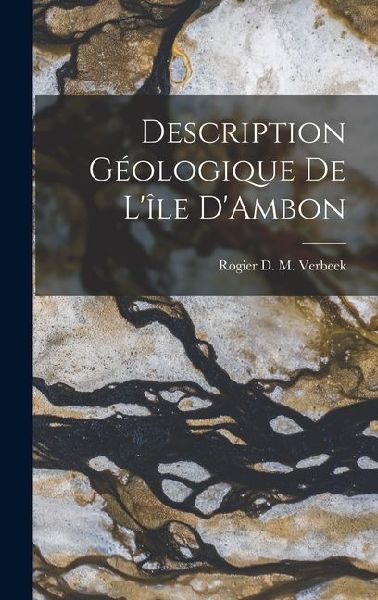 Description Géologique de l'île D'Ambon