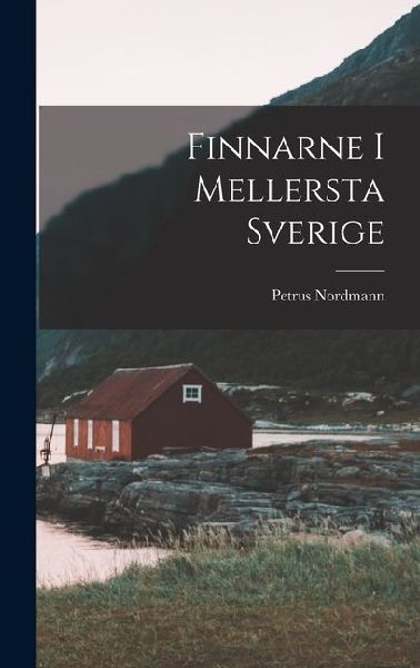Finnarne i Mellersta Sverige