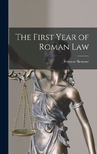 The First Year of Roman Law