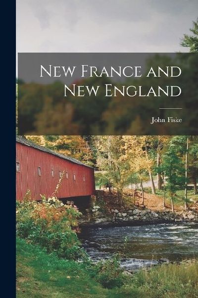 New France and New England