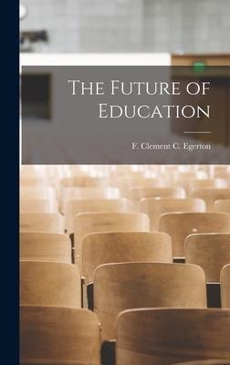 The Future of Education