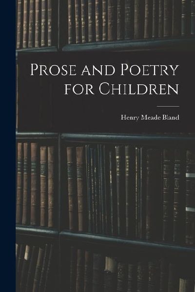 Prose and Poetry for Children