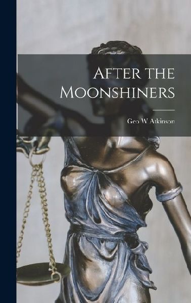 After the Moonshiners