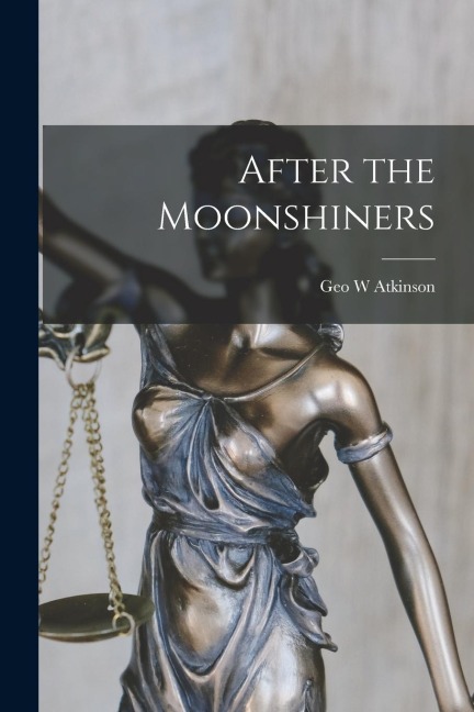 After the Moonshiners