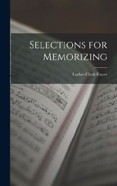 Selections for Memorizing
