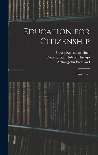 Education for Citizenship: Prize Essay
