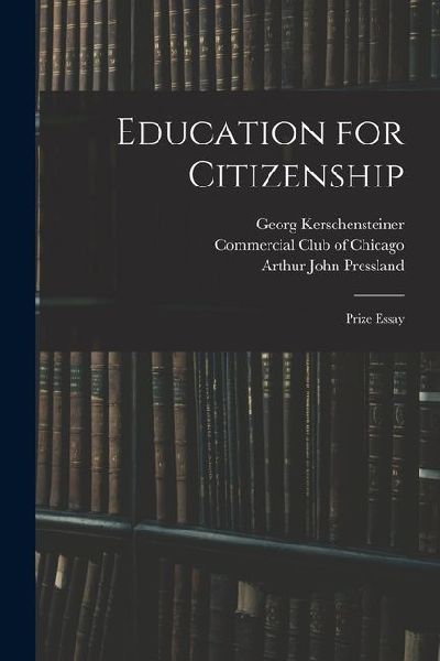 Education for Citizenship: Prize Essay