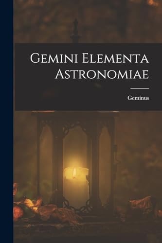 Gemini Elementa Astronomiae