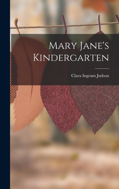 Mary Janes Kindergarten
