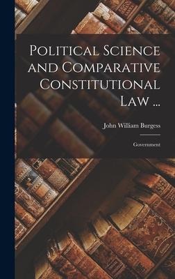 Political Science and Comparative Constitutional Law ...: Government