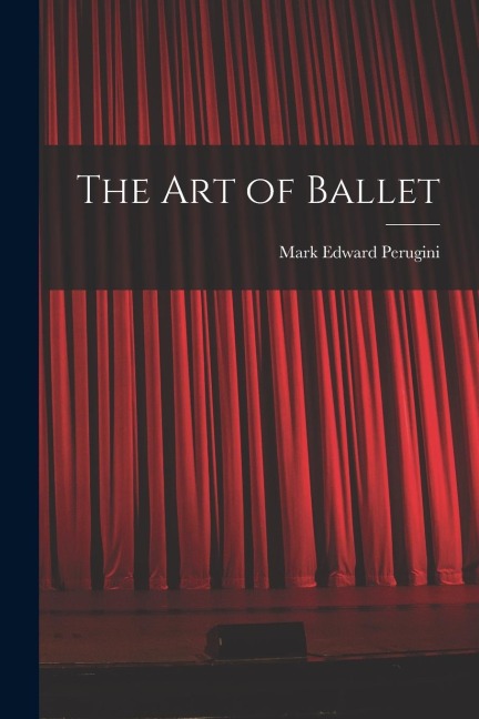 The art of Ballet