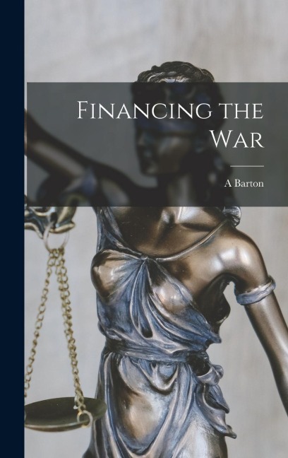 Financing the War