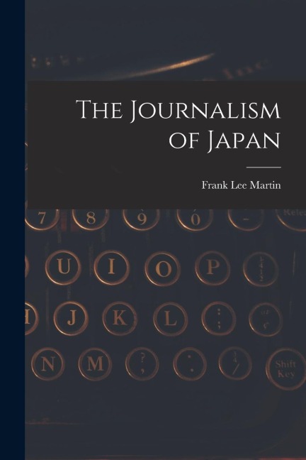 The Journalism of Japan