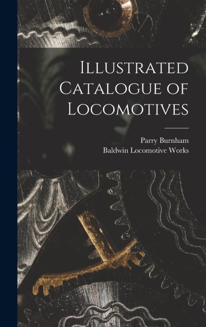 Illustrated Catalogue of Locomotives