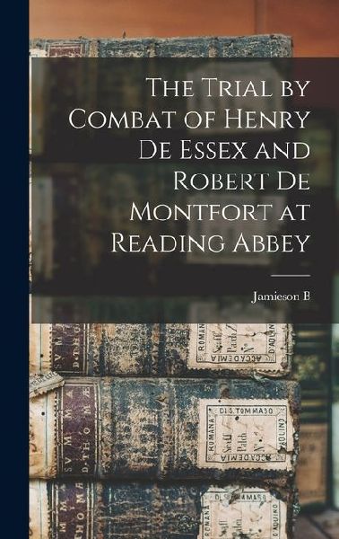 The Trial by Combat of Henry de Essex and Robert de Montfort at Reading Abbey