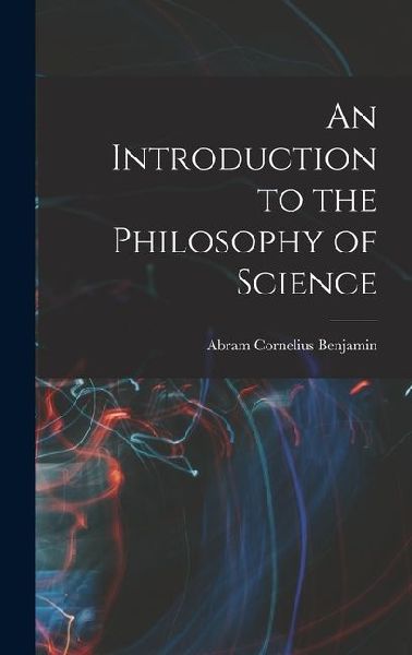 An Introduction to the Philosophy of Science