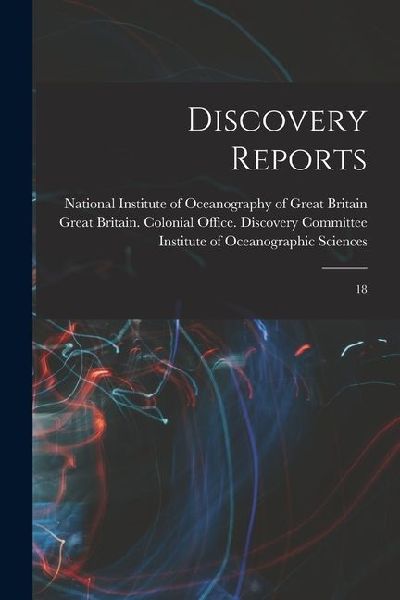 Discovery Reports: 18