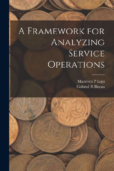 A Framework for Analyzing Service Operations