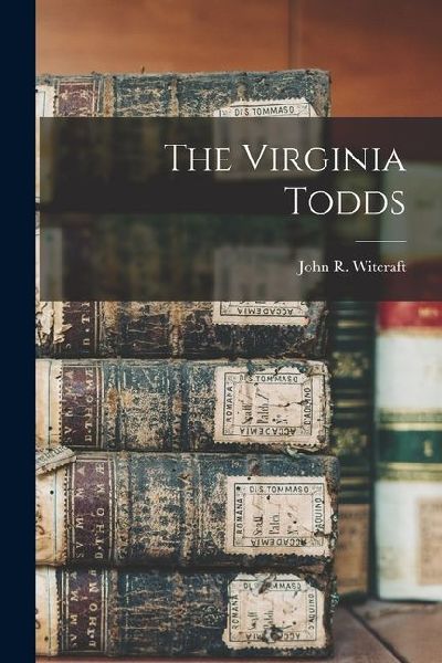 The Virginia Todds