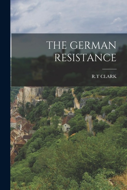 The German Resistance
