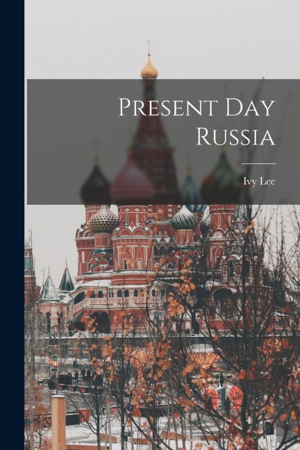 Present Day Russia