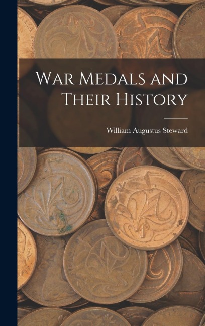 War Medals and Their History