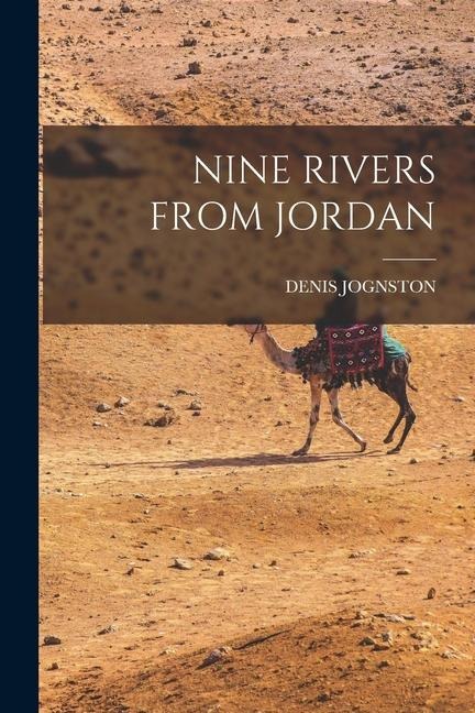 Nine Rivers from Jordan