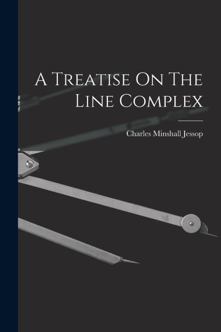 A Treatise On The Line Complex