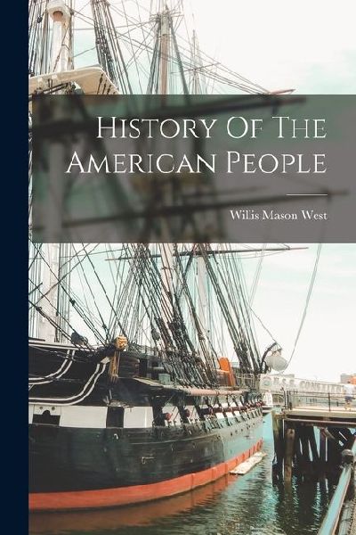 History Of The American People