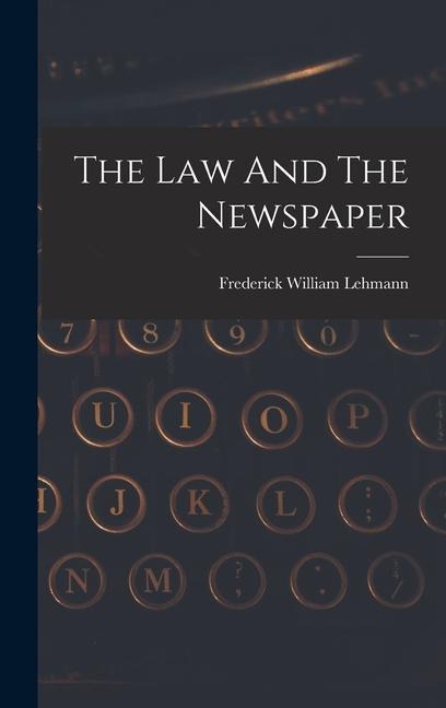 The Law And The Newspaper