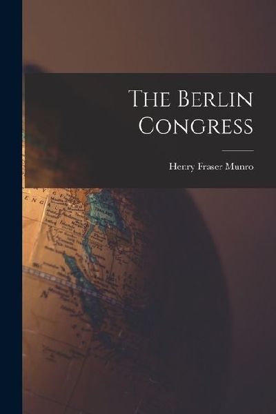 The Berlin Congress