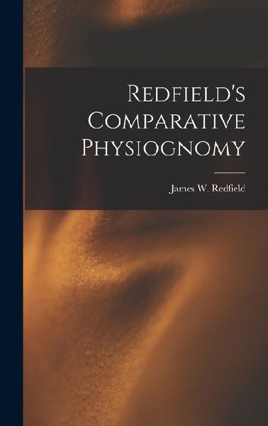 Redfield's Comparative Physiognomy