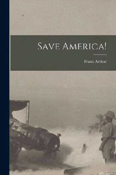 Save America!