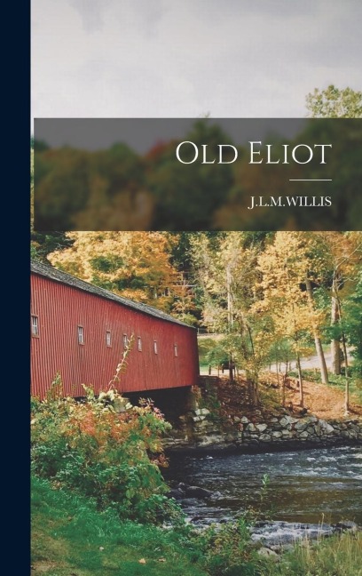 Old Eliot